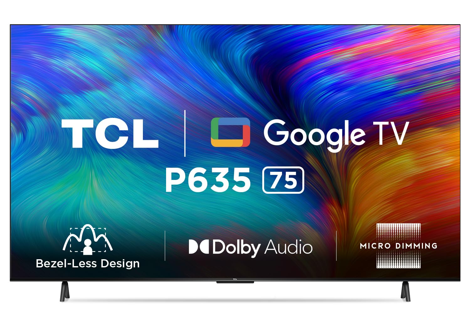 TCL 189 cm (75 inches) Bezel-Less Series 4K Ultra HD Smart LED Google TV 75P635